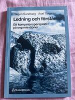 Ledning och f&ouml;rst&aring;else : Ett kompetensperspektiv p&aring; organisationer