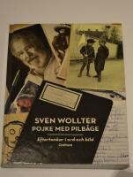 Pojke med pilb&aring;ge : eftertankar i ord och bild