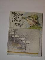 Fr&aring;gar n&aring;'n efter mig? : tankar f&ouml;r andakt