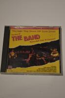 The Night They Drove Old Dixie Down (The Best Of The Band Recorded Live In Concert!)