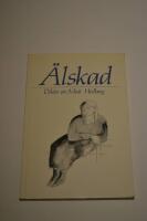 &Auml;lskad : dikter