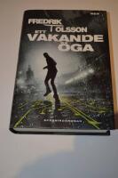 Ett vakande &ouml;ga