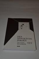 Den uppgr&auml;vda jorden