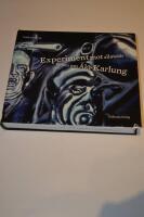 Experiment mot alla odds: Boken om &Aring;ke Karlung