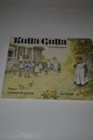 Kulla-Gulla p&aring; barnhemmet
