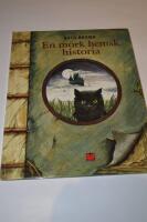 En m&ouml;rk hemsk historia