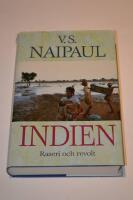 Indien -  raseri och revolt