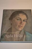 Agda Holst : livet, konsten