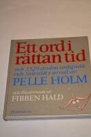 Ett ord i r&auml;ttan tid och 3529 andra ordspr&aring;k och tales&auml;tt