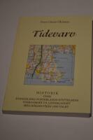 Tidevarv - historik &ouml;ver Evangeliska fosterlands-stiftelsens verksamhet p&aring; Listerlandet med b&ouml;rjan fr&aring;n 1850-talet.