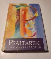 Psaltaren: Bibelkommissionens prov&ouml;vers&auml;ttning