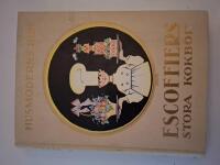 Escoffiers Stora Kokbok