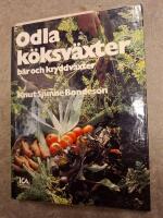 Odla k&ouml;ksv&auml;xter, b&auml;r och kryddv&auml;xter