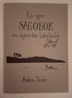 En egen Sagobok - tre s&auml;gner fr&aring;n Listerlandet