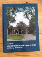 G&auml;stgiverier och skjutsstationer : J&ouml;nk&ouml;pings l&auml;n 1649-1933