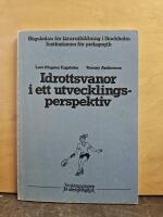 Idrottsvanor i ett utvecklingsperspektiv : [Sport activities seen from a perspective of development]
