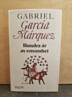 Hundra &aring;r av ensamhet