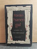 F&ouml;rr&auml;n hanen gal