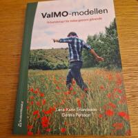ValMO-modellen : arbetsterapi f&ouml;r h&auml;lsa genom g&ouml;rande
