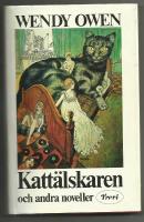 Katt&auml;lskaren och andra noveller