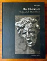 Man Triumphant: The Divided Life of David Edstrom