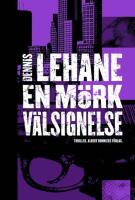 En m&ouml;rk v&auml;lsignelse