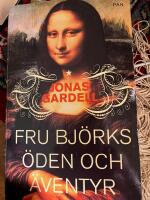 Fru Bj&ouml;rks &ouml;den och &auml;ventyr