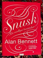 Snusk : tv&aring; osedliga ber&auml;ttelser