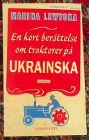 En kort ber&auml;ttelse om traktorer p&aring; ukrainska