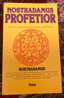 Nostradamus' profetior : quatrainer i urval om v&auml;rldens &ouml;den 1555-2797