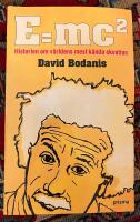 E=mc2 : historien om v&auml;rldens mest k&auml;nda ekvation