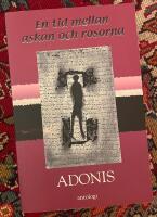 En tid mellan askan och rosorna