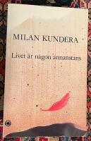 Livet &auml;r n&aring;gon annanstans