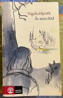 &Auml;r mor d&ouml;d?