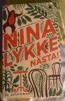 N&auml;sta! : en l&auml;karroman