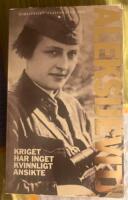 Kriget har inget kvinnligt ansikte