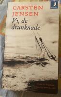 Vi, de drunknade