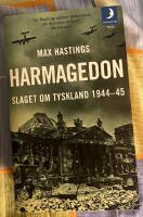 Harmagedon : slaget om Tyskland 1944-45
