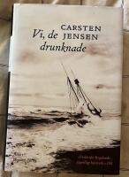 Vi, de drunknade