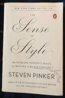 The sense of style : the thinking person's guide to writing in the 21st century