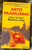 Livet &auml;r kort Rytk&ouml;nen l&aring;ng
