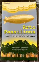 Fabrik&ouml;r Liljeroos luftskepp : Roman