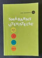 Sm&aring;barns utevistelse