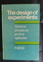 The design of experiments - statistical principles for practical applications