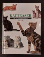 Kattraser : den nya, utf&ouml;rliga handboken