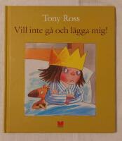 Vill inte g&aring; och l&auml;gga mig!