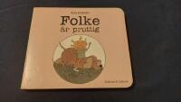 Folke &auml;r pruttig