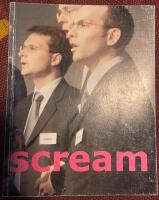 Scream : workshop and exhibition at F&auml;rgfabriken, spring 2004