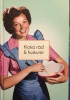 Kloka r&aring;d och huskurer