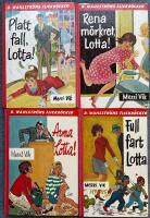 Platt fall, Lotta!, Rena m&ouml;rkret, Lotta!, Hejda dig, Lotta!, Full fart, Lotta!